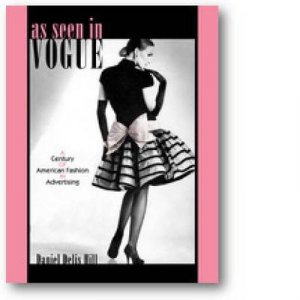 As Seen in Vogue by Daniel Delis Hill