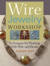 Wire Jewelry Workshop