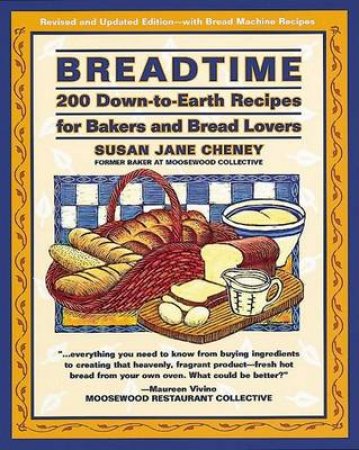 Breadtime by Susan Jane Cheney