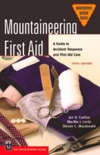Mountaineering First Aid  5 Ed