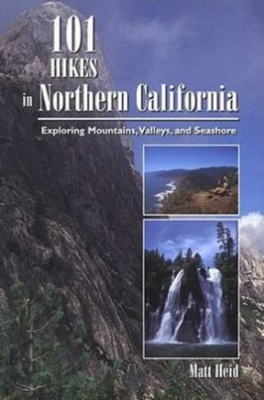 101 Hikes In Southern California - 2 Ed by Jerry Schad