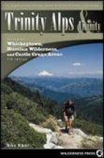 A Hiking and Backpacking Guide Trinity Alps and Vicinity 7th Ed