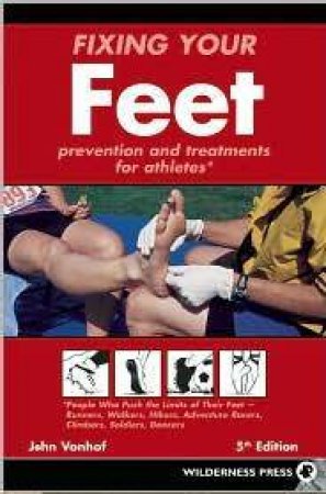 Fixing Your Feet (5th edition)