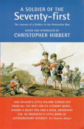 A Soldier Of The Seventy-First by C Hibbert