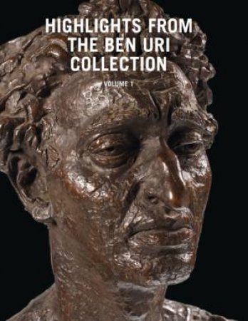 Highlights From The Ben Uri Collection Vol 1 by Rachel Dickson & Sarah Macdougall