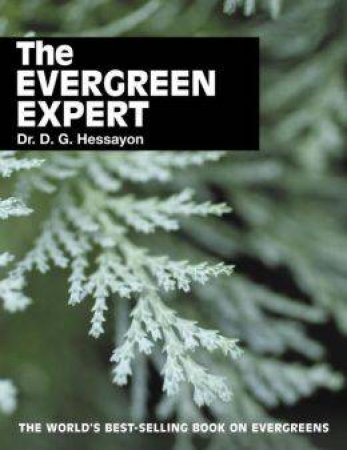 Evergreen Garden Expert by Dr D G Hessayon
