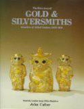 Directory of Gold (2 Vol) & Silversmiths, Jewellers & Allied Traders Body Probe: Torture Garden 2 - by CULME JOHN