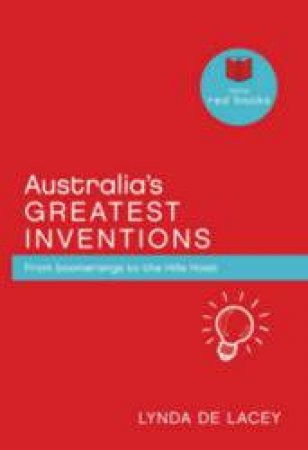 Australia's Greatest Inventions by Lynda De Lacey