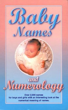 Baby Names And Numerology by Various