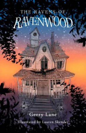 The Ravens Of Ravenwood by Gerry Lane