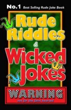 Rude Riddles  Wicked Jokes