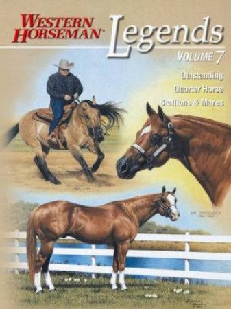 Outstanding Quarter Horse Stallions And Mares by Western Horseman
