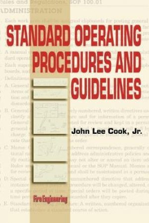 Standard Operating Procedures and Guidelines by John Lee Cook