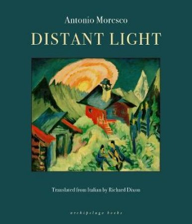 Distant Light by Antonio Moresco