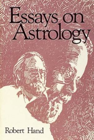 Essays on Astrology by HAND ROBERT
