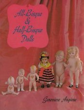 AllBisque and HalfBisque Dolls