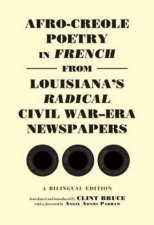 AfroCreole Poetry In French From Louisianas Radical Civil WarEra News