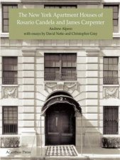 New York Apartment Houses of Rosario Candela and James Carpenter