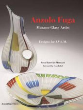 Anzolo Fuga Murano Glass Artist