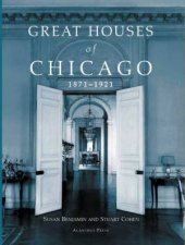 Great Houses of Chicago 18711921