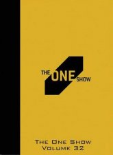 One Show Volume 32
