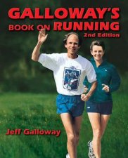 Galloways Book On Running  2nd Ed