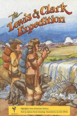Lewis and Clark Expedition by Sanna Porte Kiesling