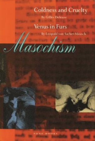 Masochism by Gilles Deleuze & Jean McNeil & Leopold von Sacher-Masoch & Aude Willm