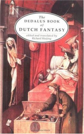 Dedalus Book of Dutch Fantasy by HUIJING R