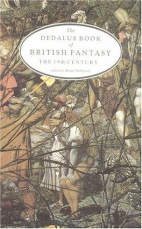 Dedalus Book of British Fantasy: the 19th Century
