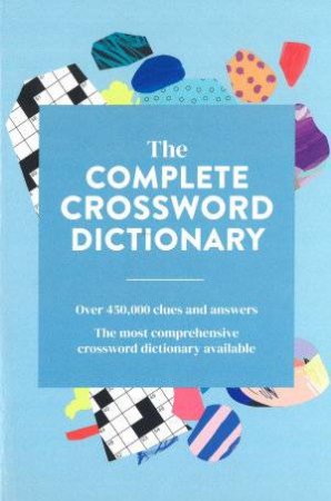 The Complete Crossword Dictionary by Ursula Harringman