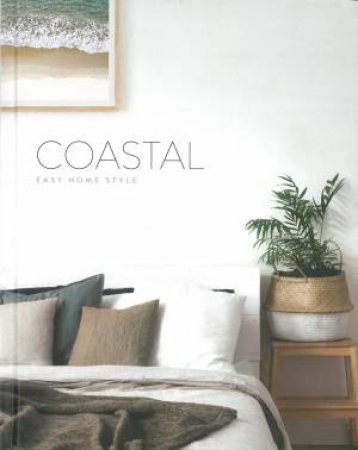 Easy Home Style: Coastal by Various