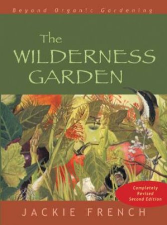The Wilderness Garden by Jackie French