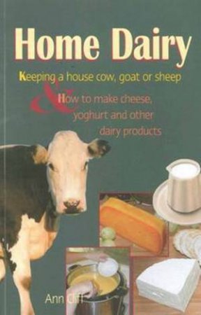 Home Dairy by Ann Cliff
