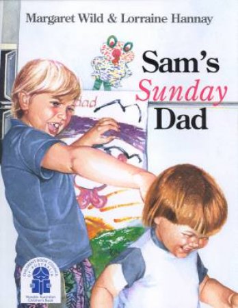Sam's Sunday Dad by Margaret Wild