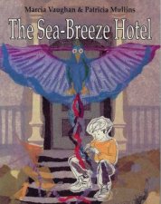 The Sea Breeze Hotel