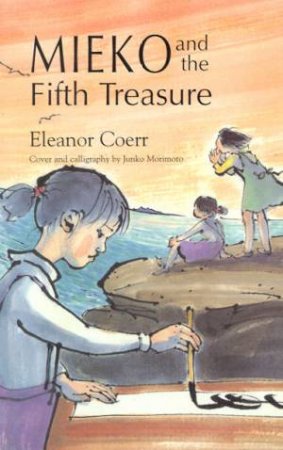 Mieko and the Fifth Treasure by Coerr, Eleanor