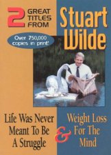 Life Was Never Meant To Be A Struggle  Weight Loss For The Mind