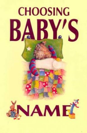 Choosing Baby's Name by Various