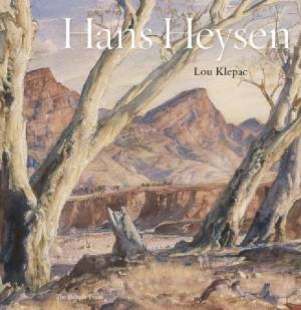 Hans Heysen by Lou Klepac