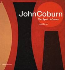 John Coburn The Spirit Of Colour
