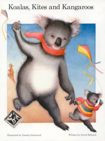 Koalas, Kites And Kangaroos by David Ridyard