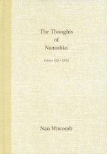 The Thoughts Of Nanushka Volume XIII  XVIII