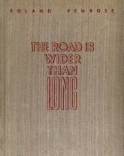The Road Is Wider Than Long