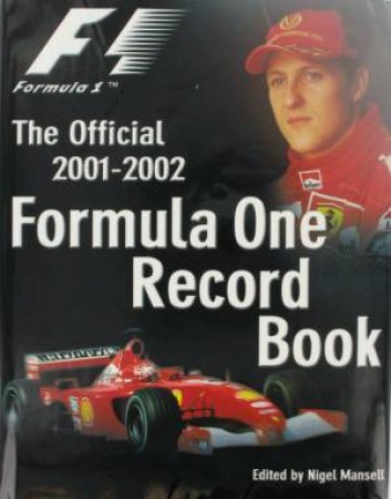 The Official 2001-02 Formula One Record Book by Various