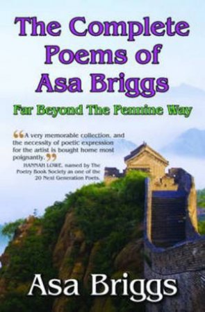 Complete Poems of ASA Briggs by Various