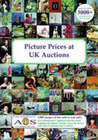 Picture Prices At UK Auctions by John Ainsley