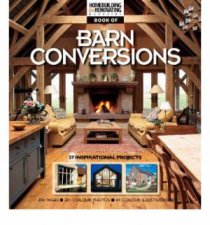 Homebuilding and Renovating Book of Barn Conversions