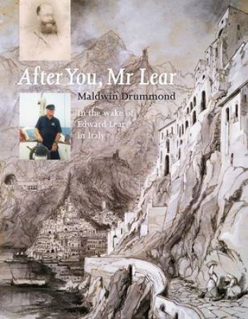 After You, Mr Lear by Maldwin Drummond