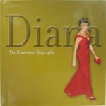 Diana The Illustrated Biography
